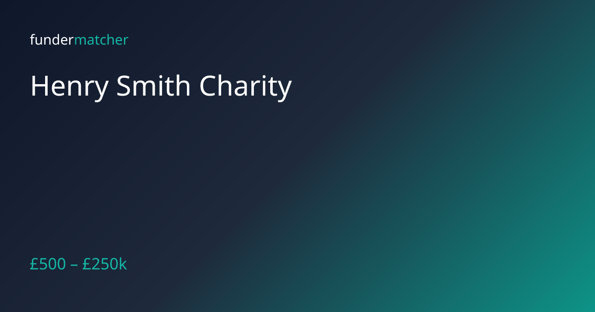 Henry Smith Charity Holiday Grants - ACVO TSI